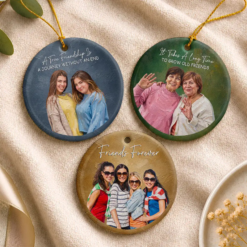 Art Design,Sentimental,Gift For Bestie,Christmas,Photo - Oil Painting - Custom Photo Oil Painting Besties Forever - Personalized Circle Ceramic Ornament