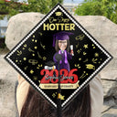 Graduation,Gift For Yourself,Gift For Daughter,Gift For Sisters,Gift For Bestie,Happy,Photo,Vector - Custom Photo One Degree Hotter - Personalized Graduation Cap Topper