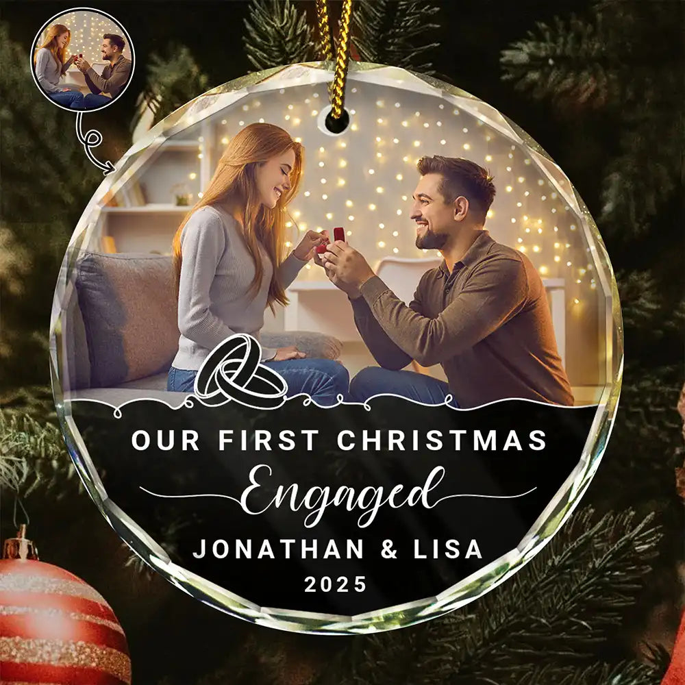 Gift For Couples, Wedding, Gift For Husband, Gift For Wife, Gift For Boyfriend, Gift For Girlfriend - Custom Photo Our First Christmas Engaged - Personalized Circle Glass Ornament