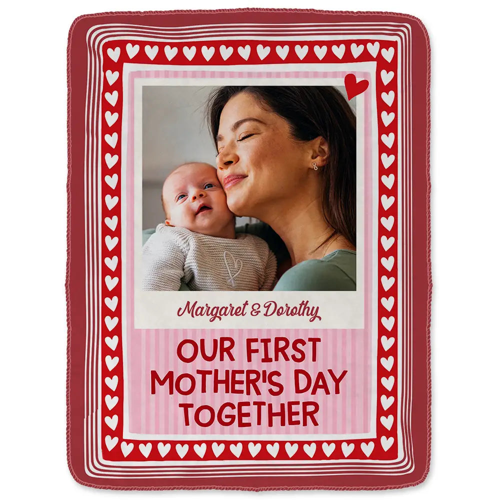 New Mom,New Dad,New baby,Gift For Mother,Love,Happy,Custom Photo - Custom Photo Our First Mother's Day Together Newborn Baby - Personalized Fleece Blanket, Sherpa Blanket