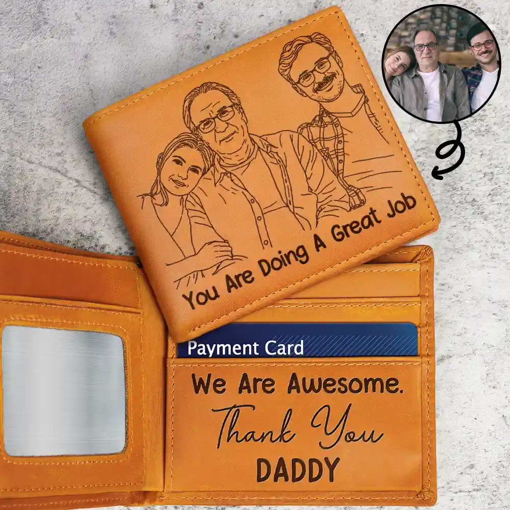 Gift For Father,Custom Photo,Funny - Custom Photo Outline Sketch Dad Great Job We Are Awesome Thank You - Personalized Engraved Leather Wallet