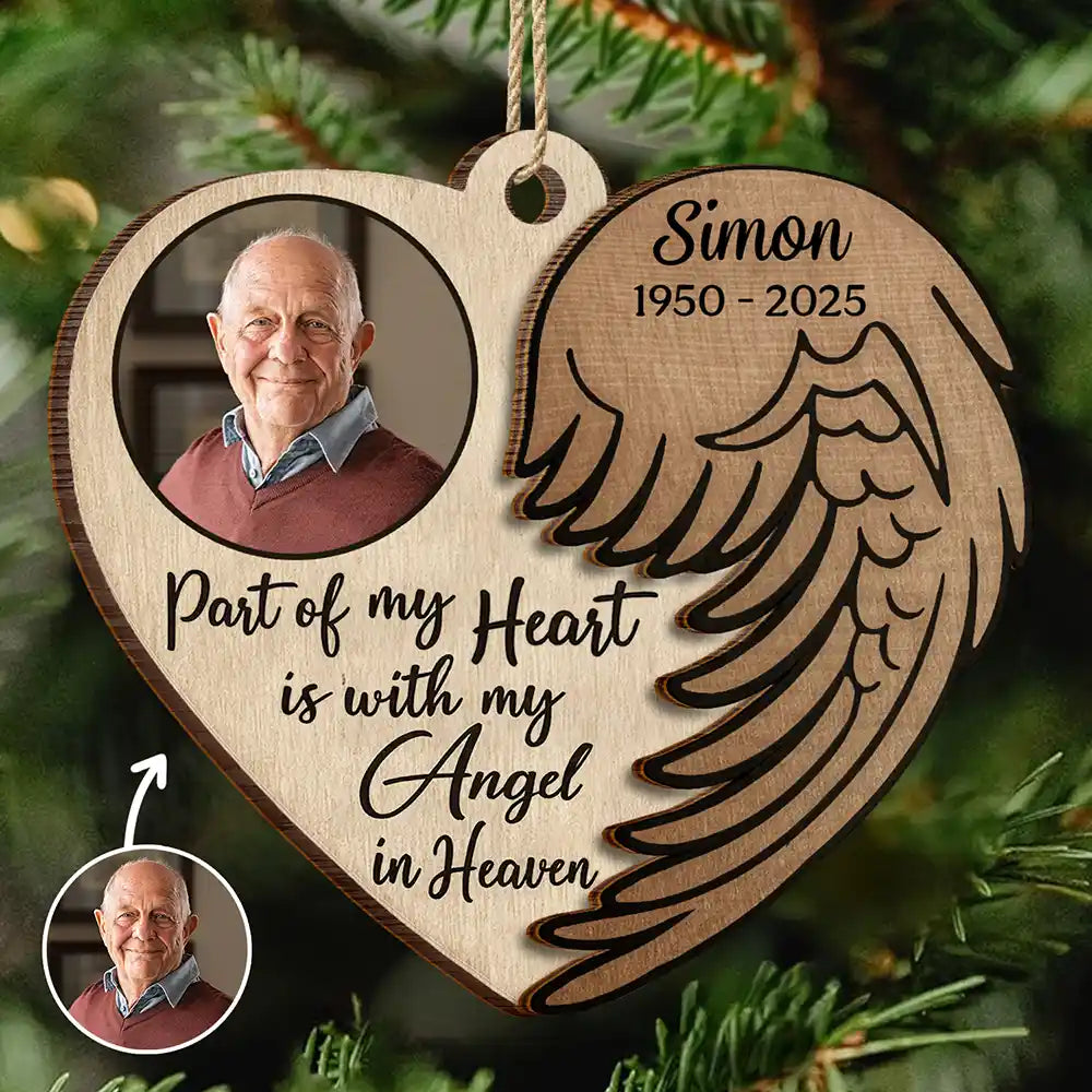 Custom Photo Part Of My Heart Is With My Angel In Heaven - Personalized 2-Layered Wooden Ornament