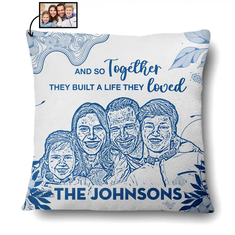 Family,Parents,Happy,Love,Christmas - Custom Photo Pencil Drawing Chinoiserie Toile And So Together They Built A Life They Loved - Personalized Pillow