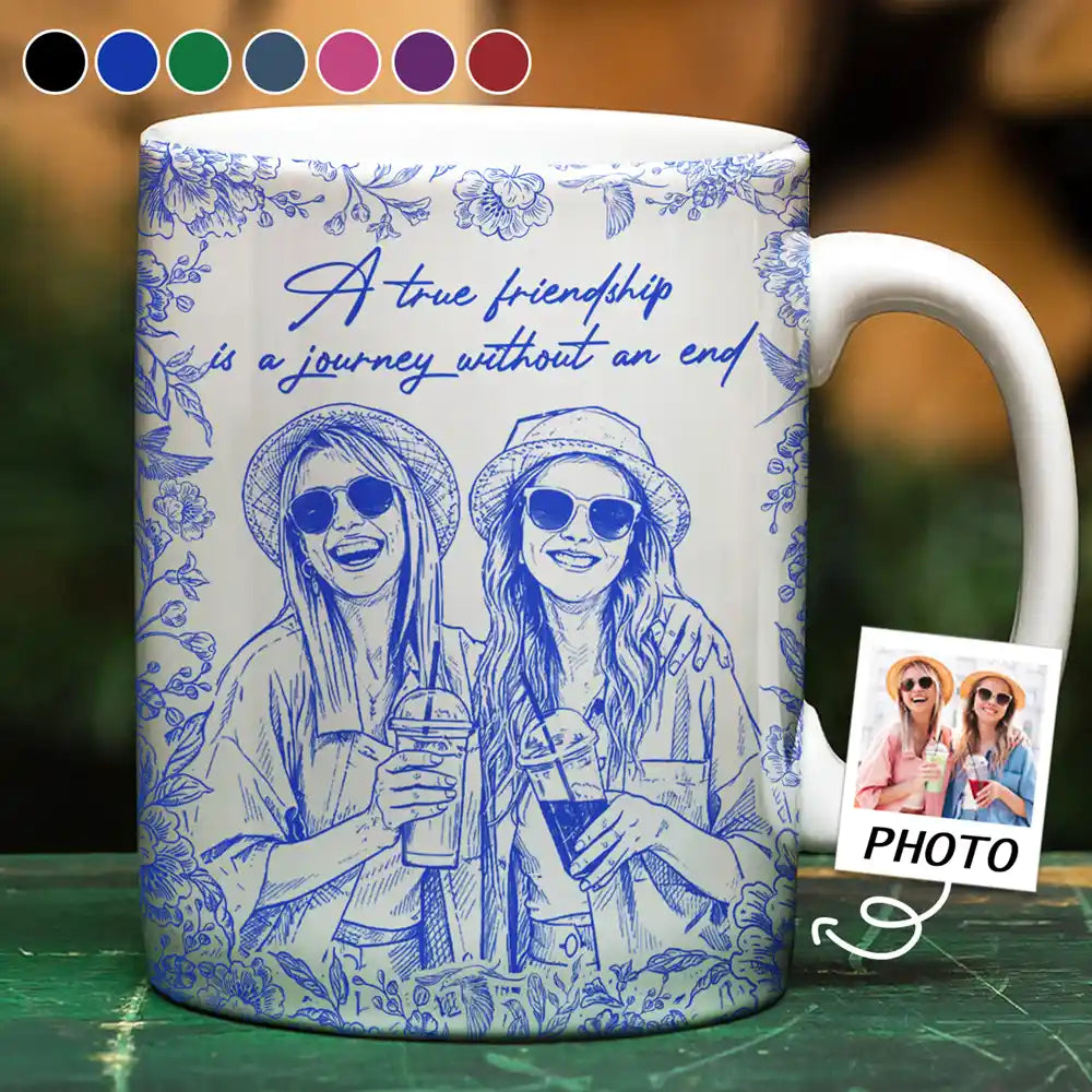 Custom Photo Pencil Sketch A True Friendship Is A Journey Without An End - Personalized White Edge-to-Edge Mug