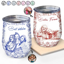 Gift For Bestie,Old Best friends,Gift For Sisters,Custom Photo,Happy - Custom Photo Pencil Sketch A True Friendship Is A Journey Without An End - Personalized Wine Tumbler