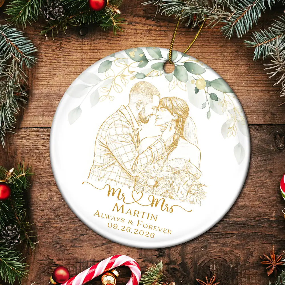 First Christmas,Art Design,Christmas,Romantic,Gift For Couples,Photo - Pencil Sketch - Remove BG - Custom Photo Pencil Sketch Always & Forever Couple First Christmas - Personalized Circle Ceramic Ornament