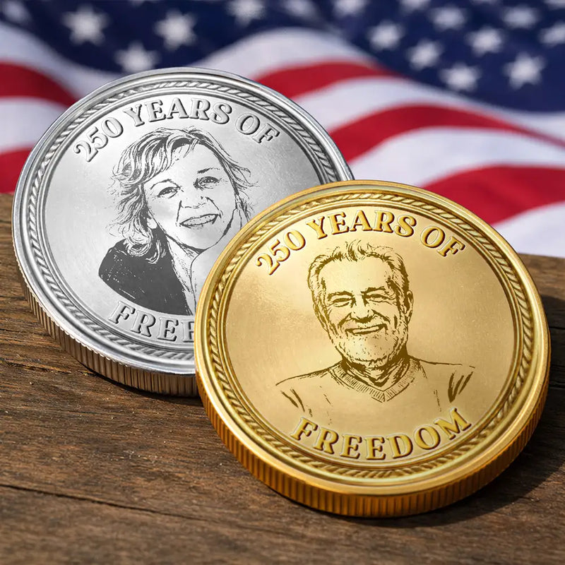 America 250th, Independence Day, Gift For Couples, Gift For Father, Happy - Custom Photo Pencil Sketch America 250 Years Of Freedom - Personalized Commemorative Keepsake Coin