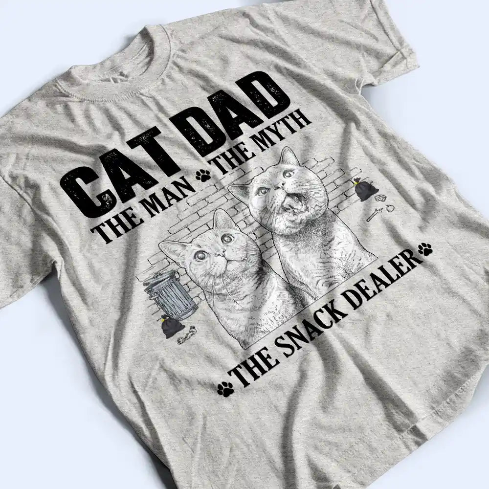 Custom Photo,Art Design,Cat Dad,Pet Lovers,Gift For Father,Playful,Photo - Pencil Sketch - White BG - Custom Photo Pencil Sketch Art Cat Dad The Man The Myth The Snack Dealer - Personalized T Shirt
