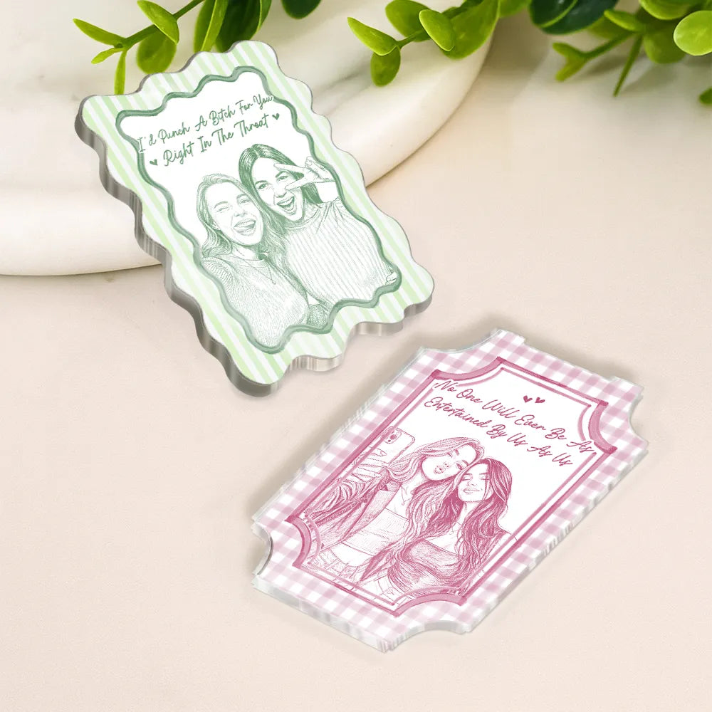 Art Design, Gift For Bestie, Playful, Christmas, Photo - Pencil Sketch - Remove BG - Custom Photo Pencil Sketch Bestie Portrait A True Friendship - Personalized Acrylic Magnet