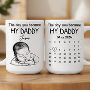 Custom Photo,New Dad,New Mom,New baby,Gift For Father,Non-Eng,Photo - Pencil Sketch,Calendar,Adorable - Custom Photo Pencil Sketch Calendar The Day You Became My Mom Dad - Personalized Mug