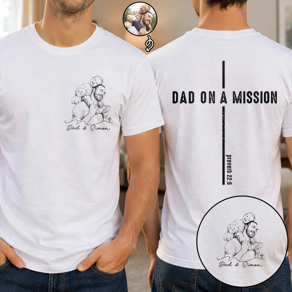 Custom Photo Pencil Sketch Dad On A Mission - Personalized T Shirt