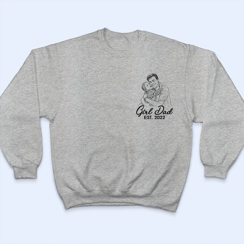 Gift For Father,Love,Non-Eng,Photo - Pencil Sketch,Adorable - Custom Photo Pencil Sketch Girl Dad - Personalized T Shirt