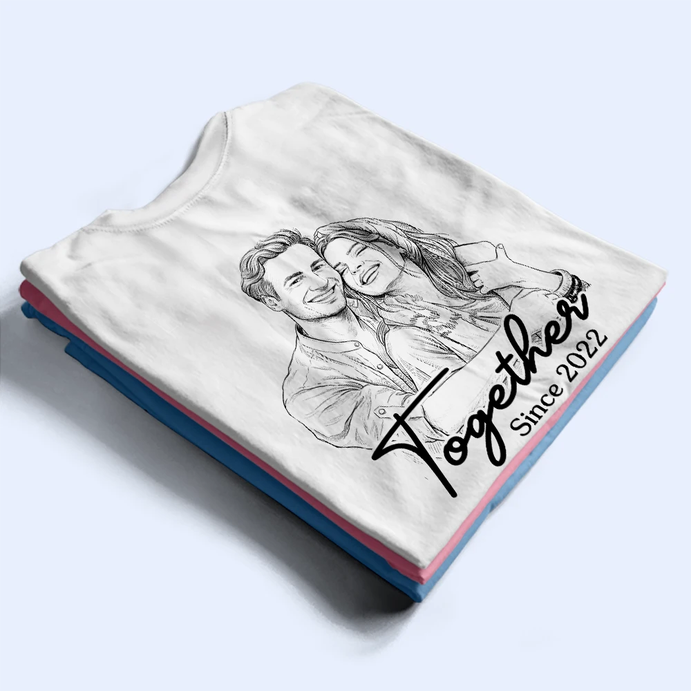 Custom Photo,Art Design,Gift For Couples,Romantic,Photo - Pencil Sketch - Remove BG - Custom Photo Pencil Sketch Together Since Couple - Personalized T Shirt
