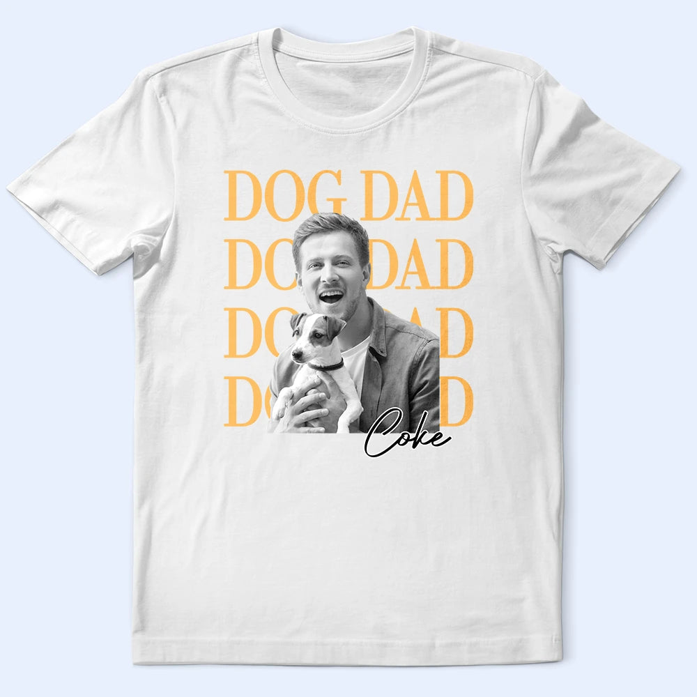 Custom Photo,Pet Lovers,Pet Mom,Pet Dad,Photo,Playful - Custom Photo Pet Lovers Pet Mom Pet Dad Lovely Portrait - Personalized T Shirt