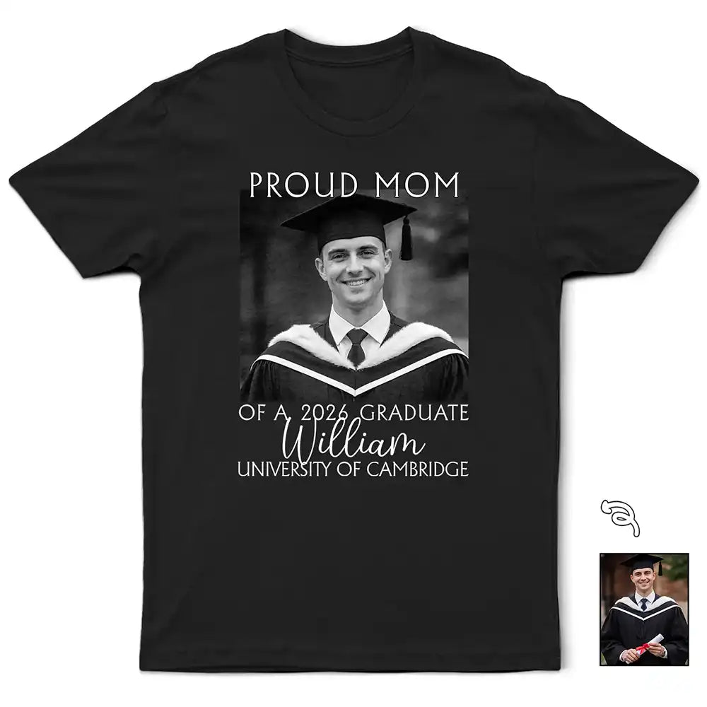 Custom Photo Proud Family Of A 2026 Graduation - Personalized T Shirt