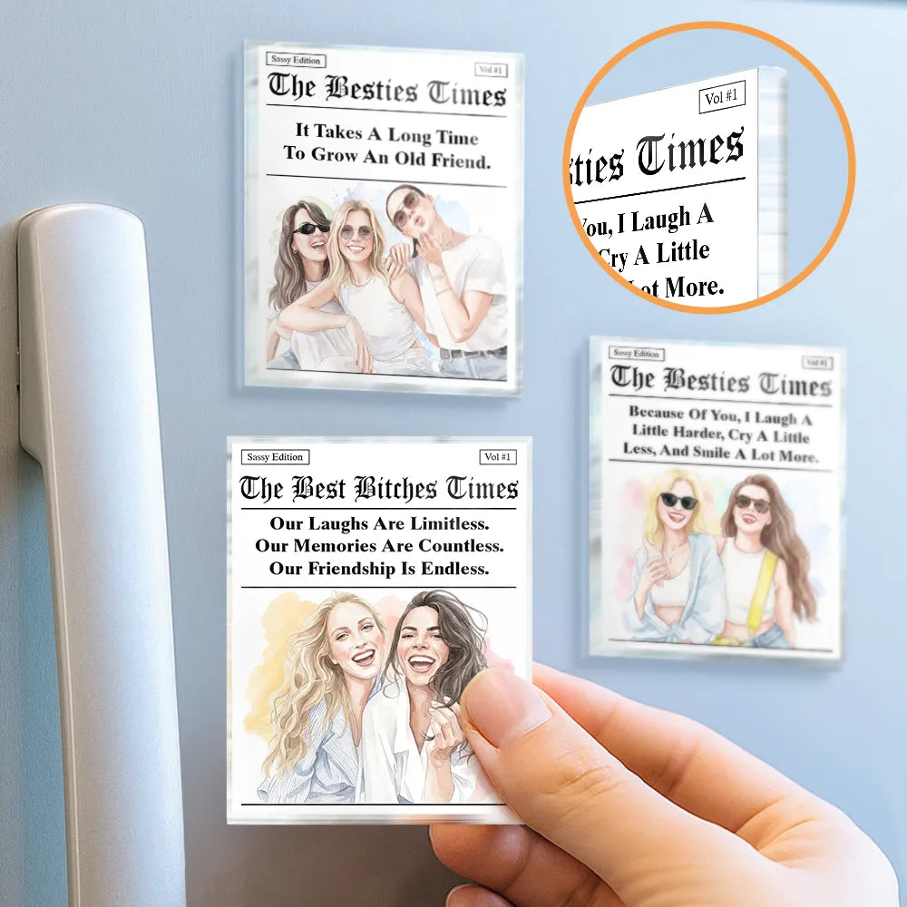 Art Design,Gift For Bestie,Humorous,Photo - Watercolor - Remove BG - Custom Photo Realistic Watercolor Art Best Friends Newspaper - Personalized Acrylic Magnet