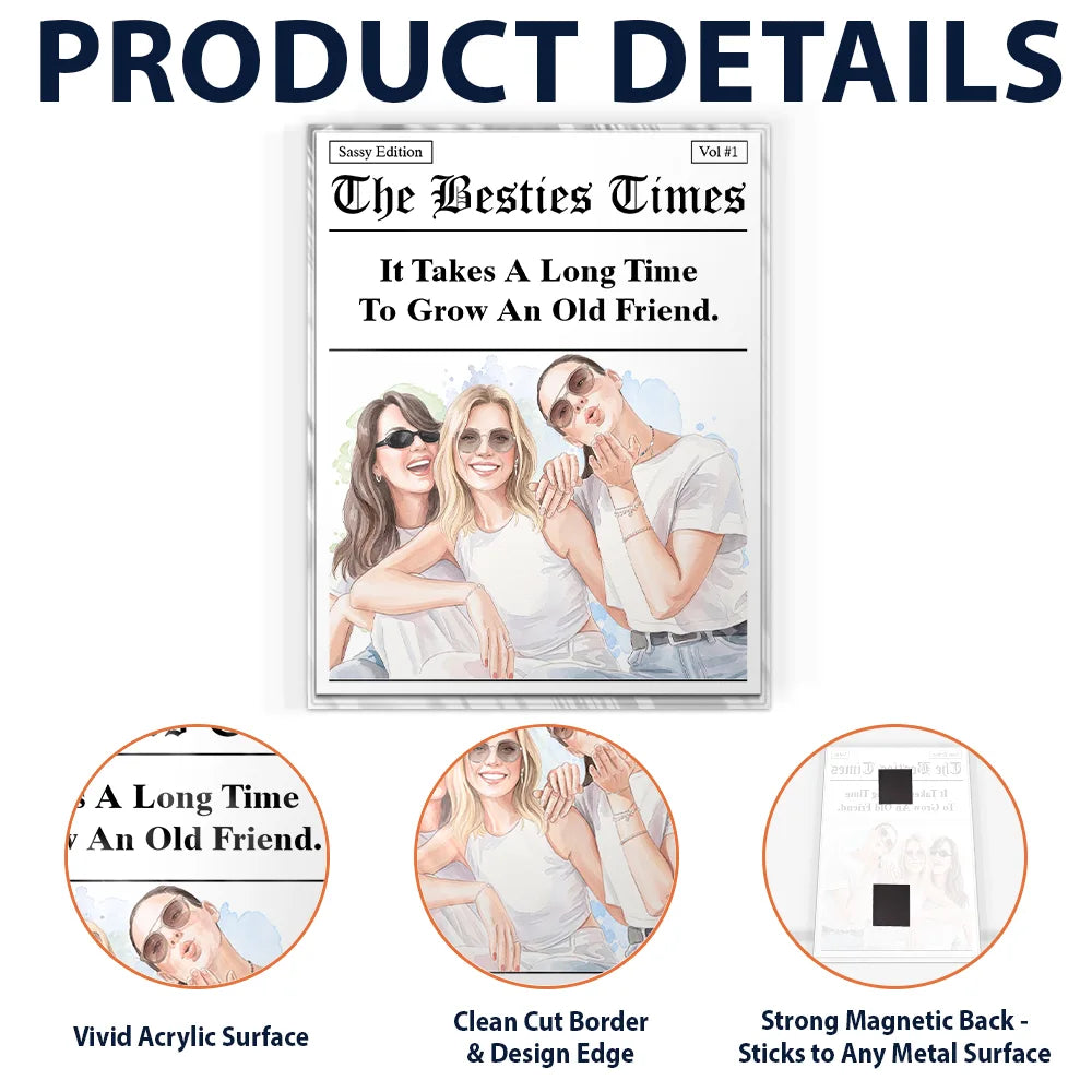 Art Design,Gift For Bestie,Humorous,Photo - Watercolor - Remove BG - Custom Photo Realistic Watercolor Art Best Friends Newspaper - Personalized Acrylic Magnet