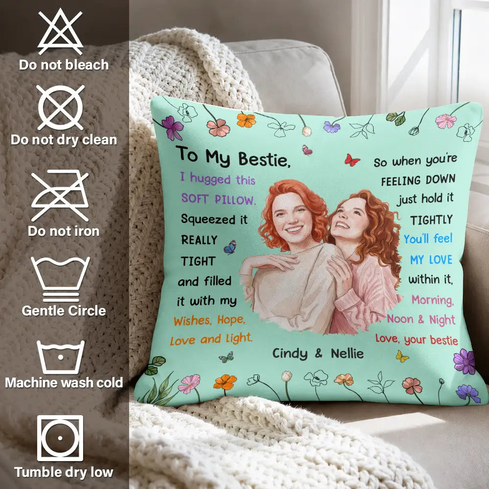 Art Design,Gift For Bestie,Christmas,Cozy,Photo - Watercolor - Remove BG - Custom Photo Realistic Watercolor Art I Hugged This Soft Pillow Bestie - Personalized Pillow