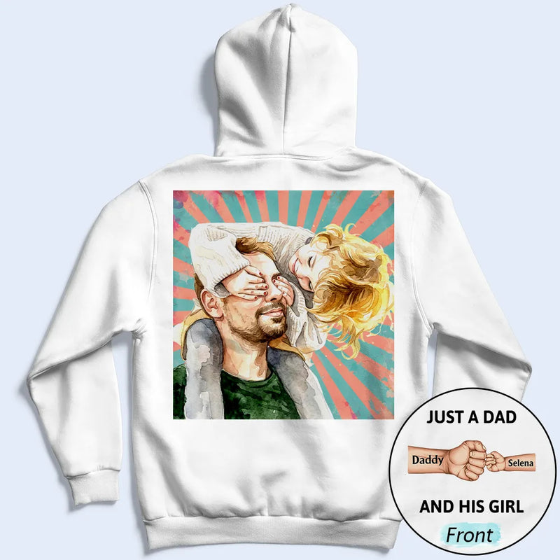 Gift For Father,Dad - Daughter (Young),Gift For Daughter,Gift For Children,Custom Photo,Art Design,Proud,Photo - Watercolor - Remove BG,Icon - Custom Photo Realistic Watercolor Art Just A Dad And His Girl - Personalized T Shirt