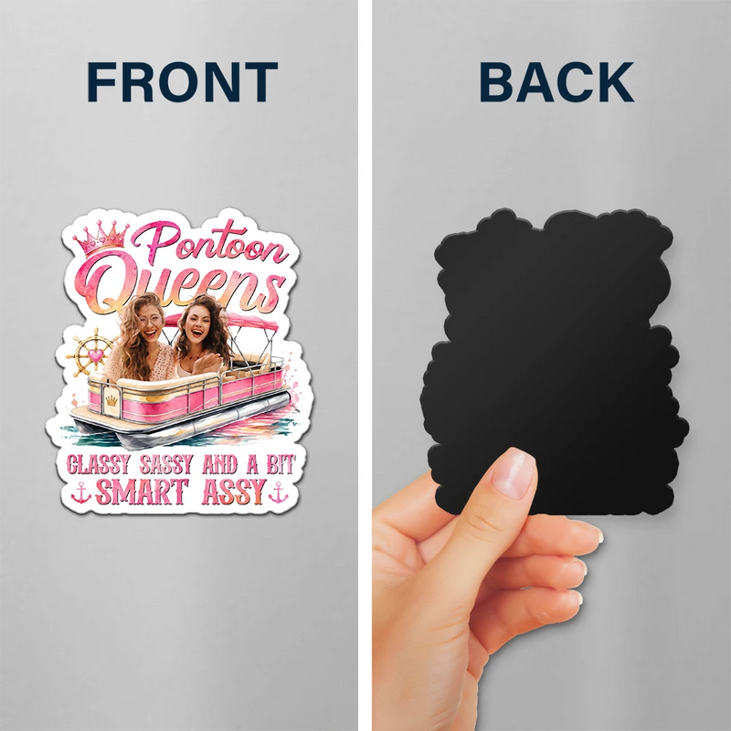 Art Design,Pontoon,Gift For Bestie,Playful,Summer,Photo - Watercolor - Remove BG - Custom Photo Realistic Watercolor Art Pontoon Queens Classy Sassy - Personalized Magnet