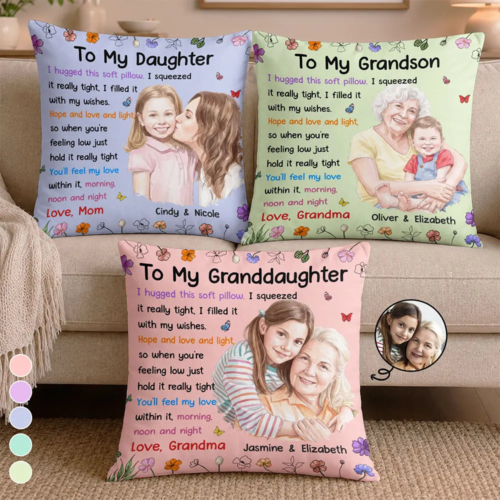 Art Design,Gift For Grandchildren,Christmas,Gift For Grandkids,Gift For Grandma,Cozy,Grandma - Grandkids,Photo - Watercolor - Remove BG - Custom Photo Realistic Watercolor Art To My Granddaughter - Personalized Pillow