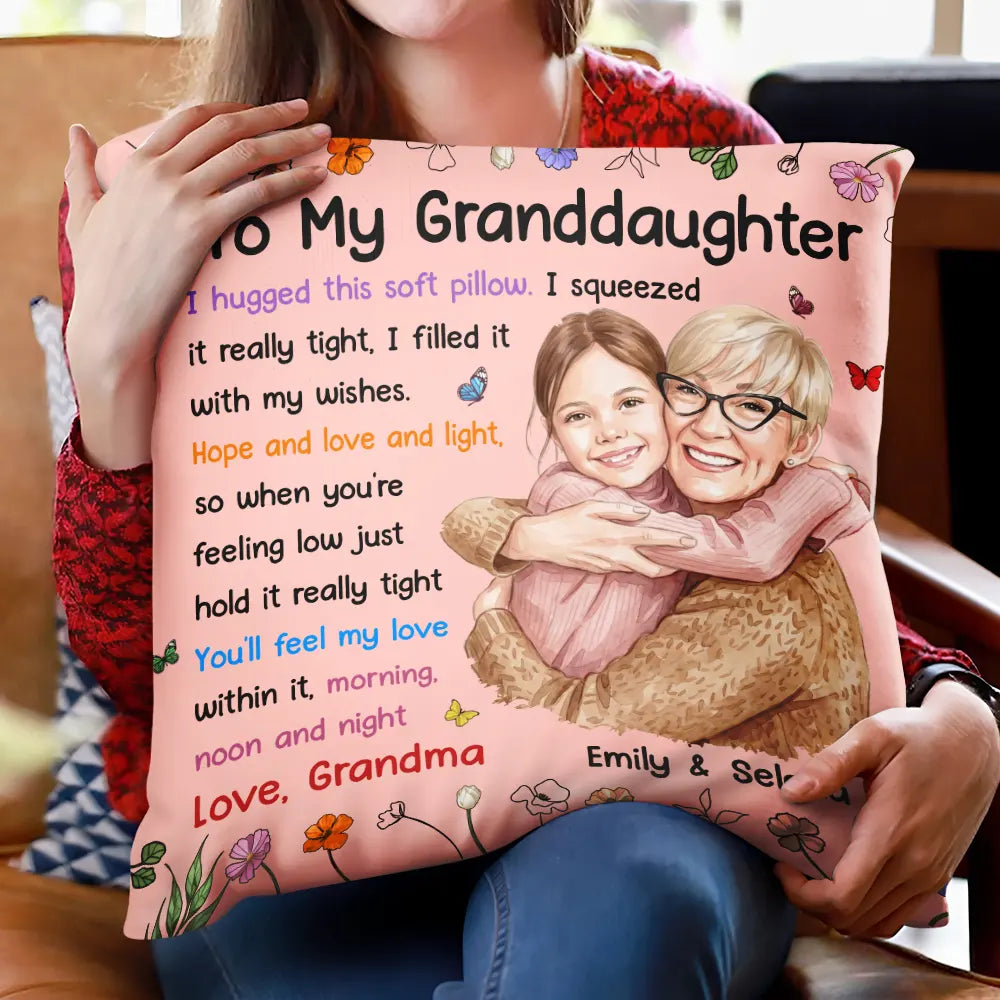 Art Design,Gift For Grandchildren,Christmas,Gift For Grandkids,Gift For Grandma,Cozy,Grandma - Grandkids,Photo - Watercolor - Remove BG - Custom Photo Realistic Watercolor Art To My Granddaughter - Personalized Pillow