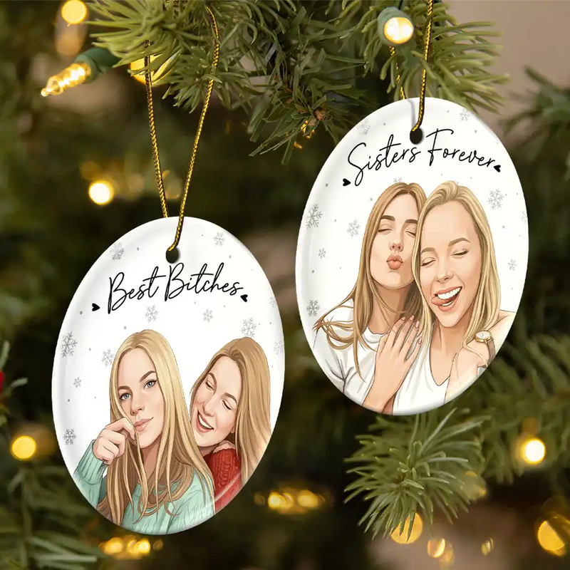 Art Design,Gift For Bestie,Christmas,Photo - Semi Realistic Portrait,Happy - Custom Photo Semi Realistic Portrait Besties Forever - Personalized Circle Ceramic Ornament