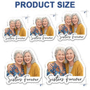 Art Design,Gift For Bestie,Photo - Semi Realistic Portrait,Happy - Custom Photo Semi Realistic Portrait Besties Forever - Personalized Magnet