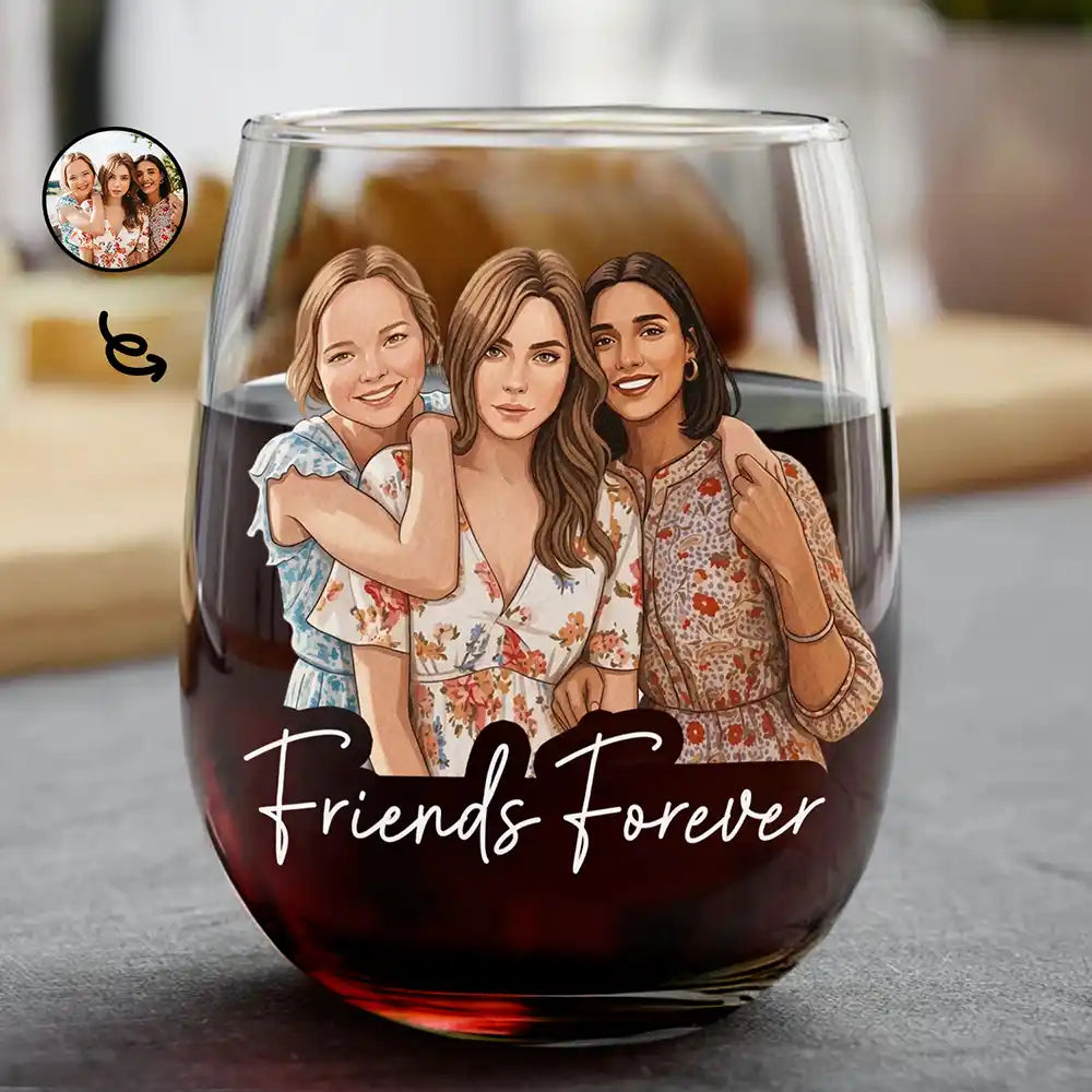 Custom Photo Semi Realistic Portrait Besties Forever - Personalized Stemless Wine Glass