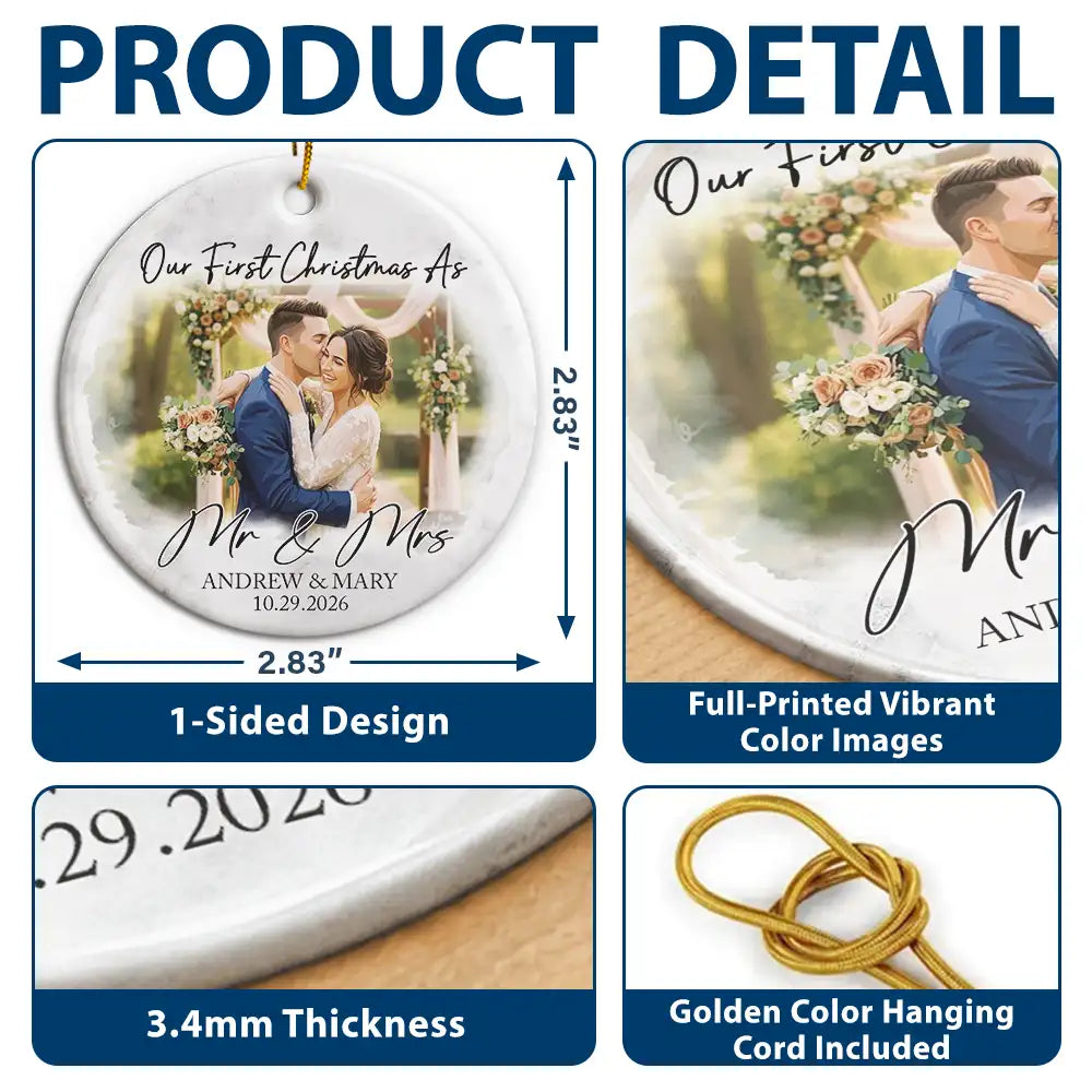 Art Design,Christmas,Married Couple,Romantic,Gift For Couples,Photo - Semi Realistic Portrait - Custom Photo Semi Realistic Portrait First Christmas As Mr & Mrs Couples - Personalized Circle Ceramic Ornament