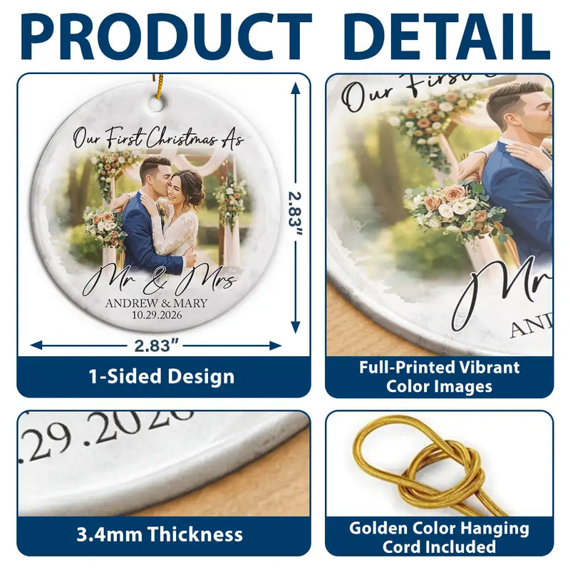 Art Design,Christmas,Married Couple,Romantic,Gift For Couples,Photo - Semi Realistic Portrait - Custom Photo Semi Realistic Portrait First Christmas As Mr & Mrs Couples - Personalized Circle Ceramic Ornament