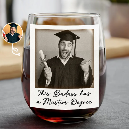 Custom Photo She Believed She Could So She Did - Personalized Stemless Wine Glass