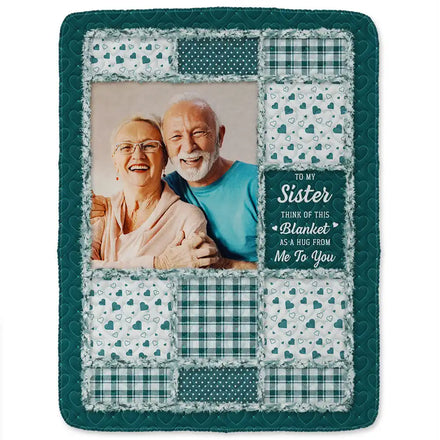 Custom Photo Sisters Besties Think Of This Blanket As A Hug From Me To You - Personalized Fleece Blanket, Sherpa Blanket