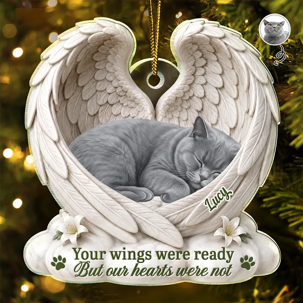 Art Design,Sentimental,Christmas,Pet Lovers,Memorial,Photo - Sleeping Dog Cat Baby - Custom Photo Sleeping Angel Your Wings Were Ready But Our Hearts Were Not - Personalized Custom Shaped Acrylic Ornament