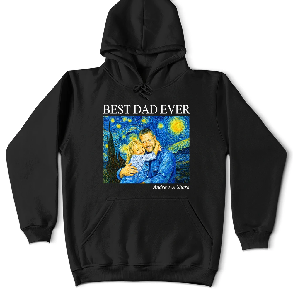 Gift For Father,Gift For Grandpa,Non-Eng,Photo - Starry Night,Proud - Custom Photo Starry Night Starry Night Best Dad Papa Ever - Personalized T Shirt