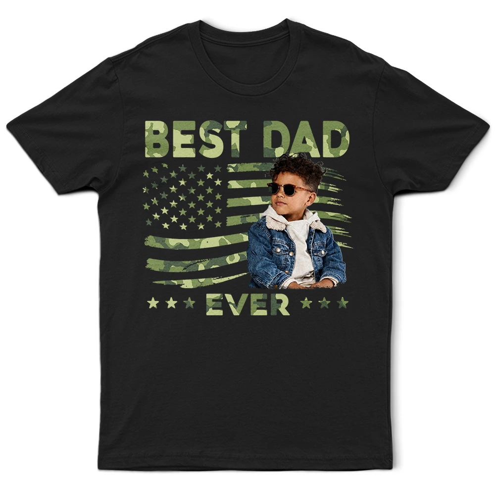 Gift For Father,Gift For Grandpa,Independence Day,Photo,Confident - Custom Photo Stars & Stripes Best Dad Papa Ever - Personalized T Shirt
