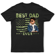 Gift For Father,Gift For Grandpa,Independence Day,Photo,Confident - Custom Photo Stars & Stripes Best Dad Papa Ever - Personalized T Shirt