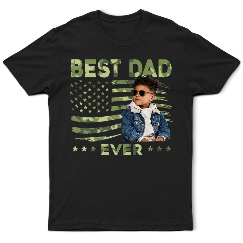 Gift For Father,Gift For Grandpa,Independence Day,Photo,Confident - Custom Photo Stars & Stripes Best Dad Papa Ever - Personalized T Shirt