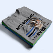 Dog Dad,Cat Dad,Pet Dad,Custom Photo,Top Market,Independence Day,Non-Eng,Photo,Confident - Custom Photo Stars & Stripes Best Dog Dad Ever - Personalized T Shirt
