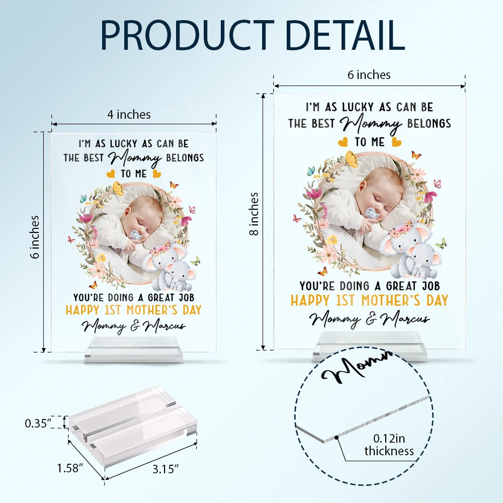 Custom Photo The Best Mommy Belongs To Me - Personalized Vertical Rectangle Acrylic Plaque