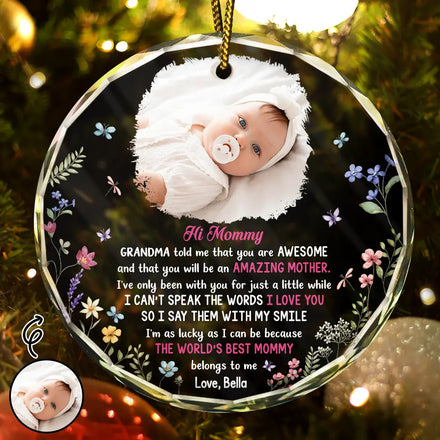 Custom Photo The Best Mommy Belongs To Me New Mom - Personalized Circle Glass Ornament