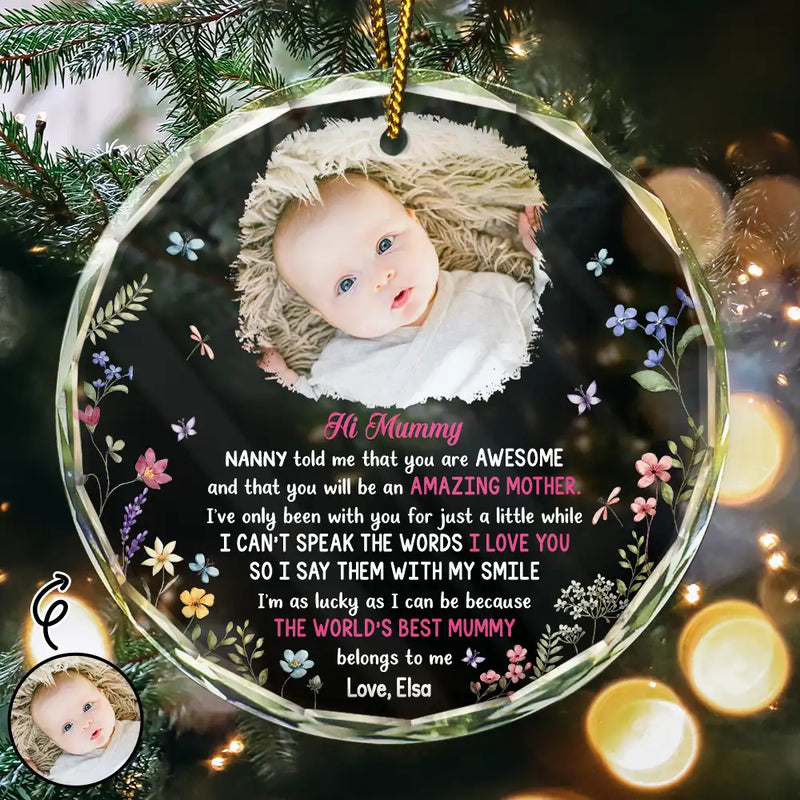 Adorable, First Christmas, New Mom, Christmas, Custom Photo, Gift For Mother, Upload Full Photo - Custom Photo The Best Mommy Belongs To Me New Mom - Personalized Circle Glass Ornament