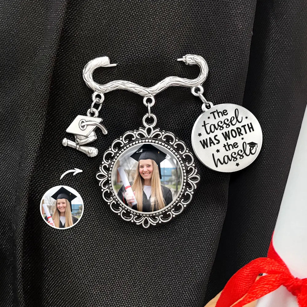 Graduation,Gift For Yourself,Gift For Bestie,Gift For Girlfriend,Gift For Boyfriend,Gift For Sibling,Gifts For Colleagues,Funny - Custom Photo The Tassel Was Worth The Hassle - Personalized Graduation Tassel Pin