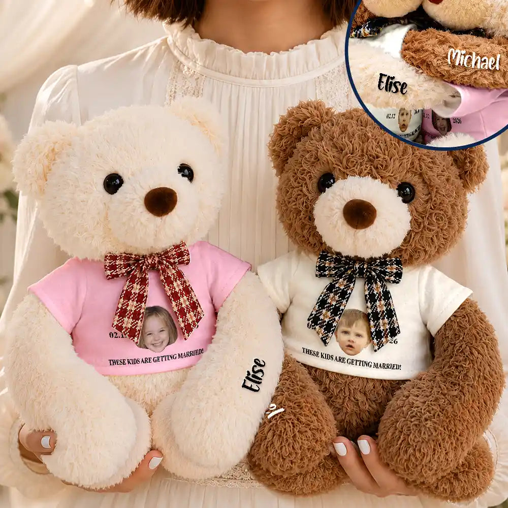 Custom Photo These Kids Are Getting Married - Personalized Hugging Bear