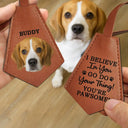 Pet Lovers - Custom Photo This Human Belongs To - Personalized Tag Shaped Leather Keychain With Stitching