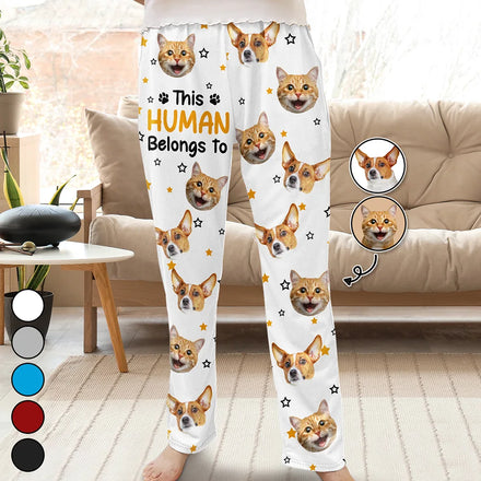 Custom Photo This Human Belongs To Dog Cat Cute Face Cut - Personalized Pajama Pants