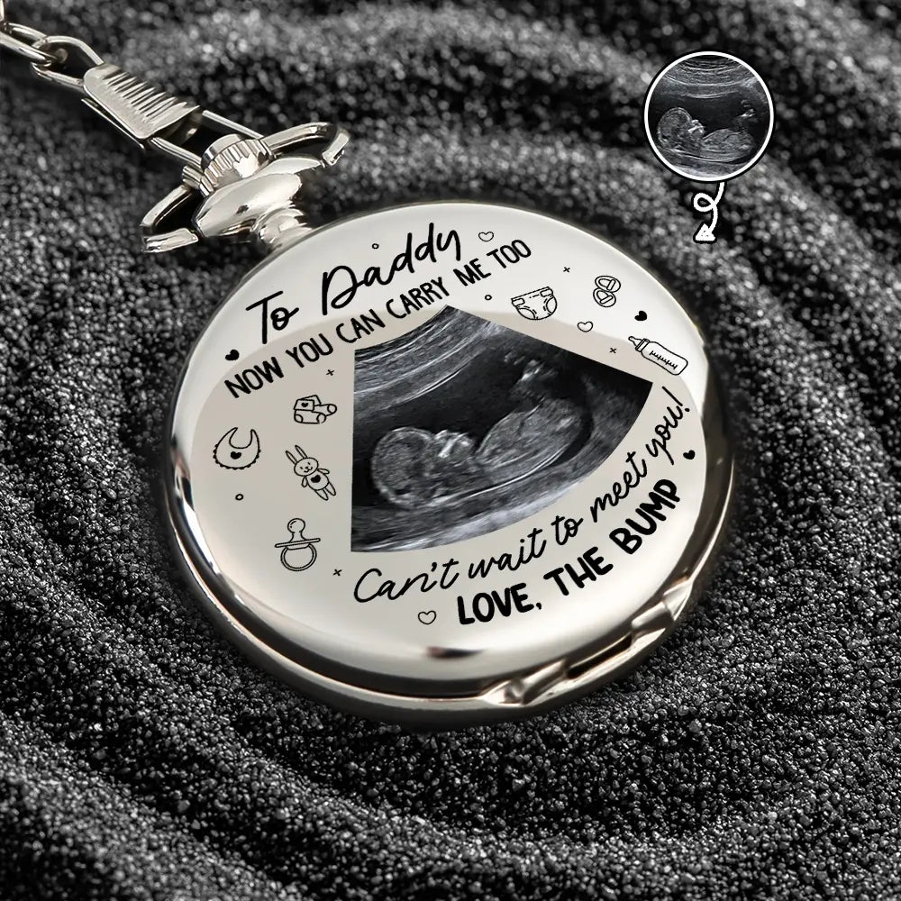 Custom Photo To Daddy Now You Can Carry Me Too - Personalized Pocket Watch