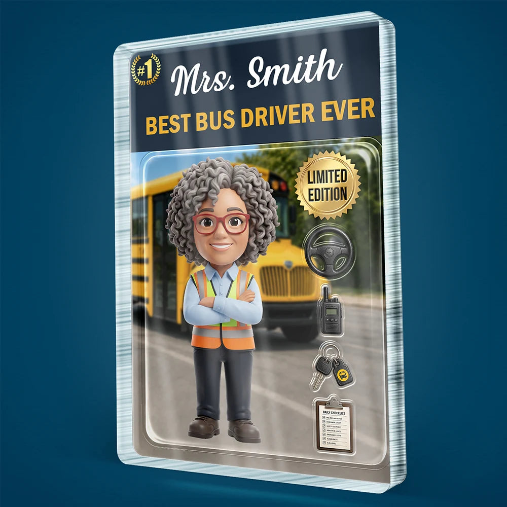 Art Design, Back To School, Proud, Photo - Toybox Figure - Custom Photo Toybox Figure Best Bus Driver Ever - Personalized Custom Shaped Acrylic Plaque