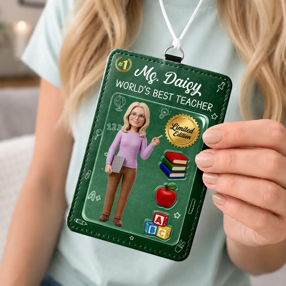 Art Design,Teacher,Confident,Back To School,Photo - Toybox Figure - Custom Photo Toybox Figure Best Teacher Ever - Personalized Badge Holder