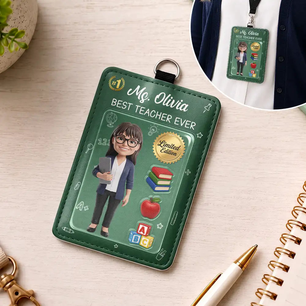 Art Design,Teacher,Confident,Back To School,Photo - Toybox Figure - Custom Photo Toybox Figure Best Teacher Ever - Personalized Badge Holder